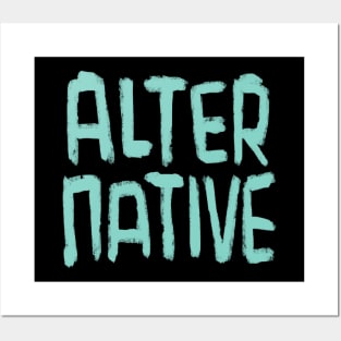 Alternative Lifestyle, Alternative Music for Nu Goth, Grunge Emo Punk Posters and Art